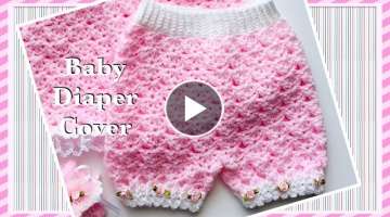 Easy crochet diaper cover, crochet baby shorts in various sizes CROCHET SETS @Crochet For Baby