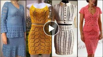 Top 50 Wonderful latest stylish easy crochet handknit skirts blouse top pattern designs for woman