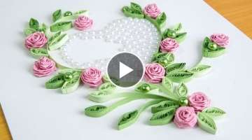 Paper Quilling Heart: Make a Roses with Beads by HandiWorks