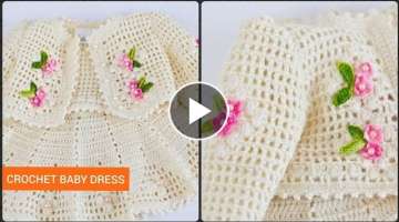 Top 47 Best Crochet Baby Dress Patterns||Crochet Baby Girl Frocks For 1Month To 5 Years Babies