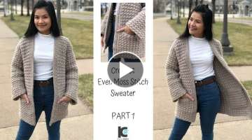 Crochet Sweater for Women/ Even Moss Stitch Crochet Winter Cardigan Part 1