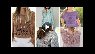 Very stylish easy crochet pattern summer sweater design for high fashion ladies/boho top blouse