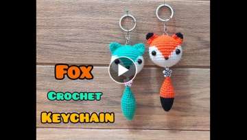 Fox Crochet Keychain Tutorial