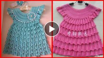Gorgeous Top10! beautiful crochet Baby Frocks Designs Ideas // New crochet Baby Frocks Designs 20...