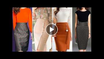Gorgeous and stylish office wear pencil skirt collection for business women 2020-2021