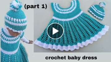 Easy crochet baby dress/frock for girls(2 years). Baby frock(Part 1).