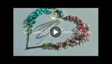 Ribbon Embroidery | Flower Heart | Design for beginners