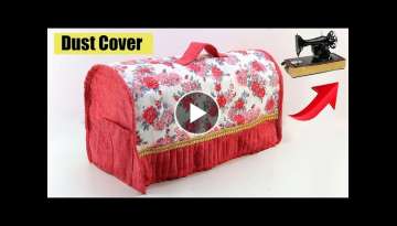 2 Sewing Machine Dust Cover making ideas at Home | DIY Sewing Machine Cover | Sonali's Creations