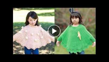 Super pretty crochet baby girls poncho designs and new ideas