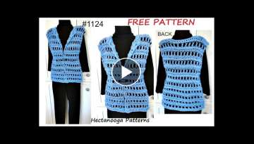 WOMENS CROCHET VEST, free Pattern #1124, QUICK EASY summer vest, sweaters & tops
