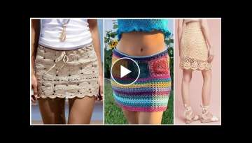 New design and ideas for ladies of crochet mini skirts design
