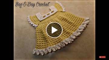Easy Crochet A Baby Dress | Bag O Day Crochet Tutorial 352
