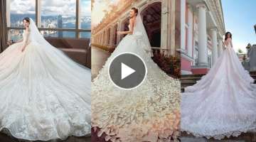 2019 Most Beautiful Luxurious Bridal Dress Collection / Gorgeous Wedding Dresses