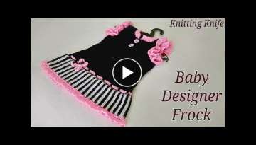 बच्ची/लड़की के लिए फ्रॉक बुनाई, Knit Designer F...