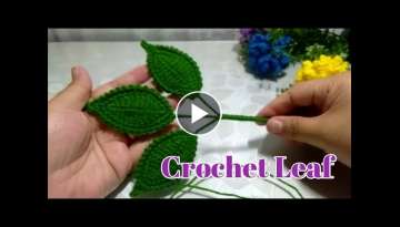 Crochet Leaf For Flower Rose~~ Toturial Daun Rose