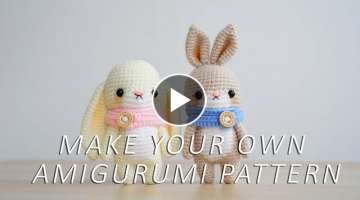 Make Your Own Amigurumi Pattern