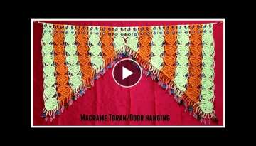 How to make Handmade Macrame Toran Door hanging Full step by step video tutorial| Macrame Toran #...
