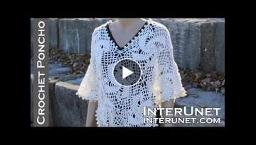 Crochet poncho - women’s lace motifs top crochet pattern