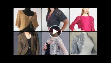 Top beautiful crochet bridal bolero designs and ideas 2021